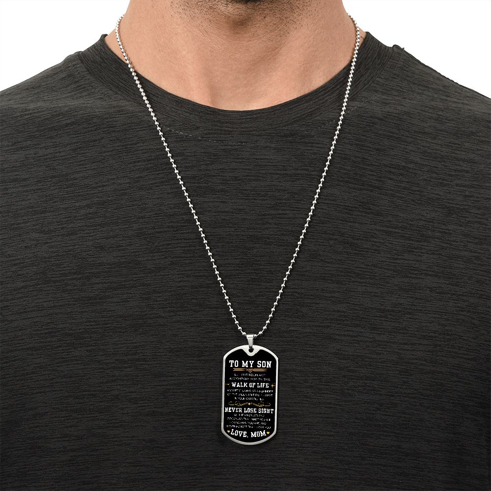 On This Walk Of Life - Military Chain Dog Tag Necklace For Son