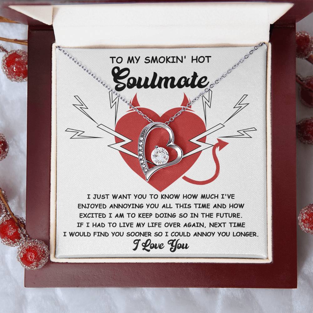 How Much I've Enjoyed Annoying You - Forever Love Necklace For Soulmate