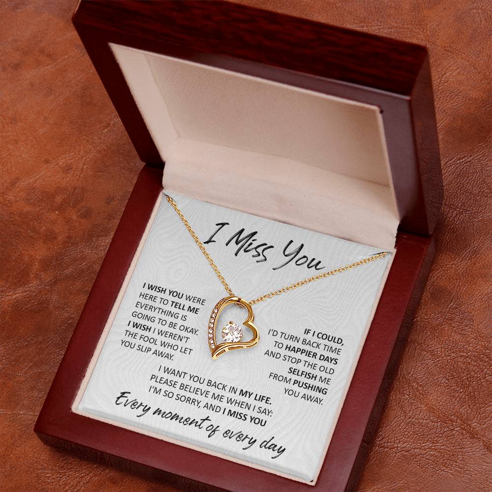 I Miss You - Forever Love Necklace For Your Special Someone