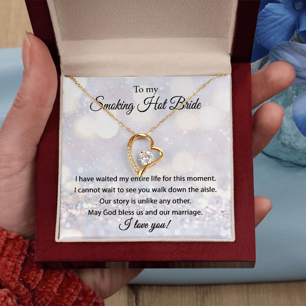 My Smoking Hot Bride - Forever Love Necklace For Bride
