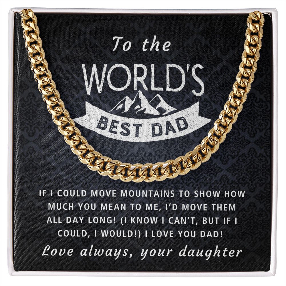 If I Could Move Mountains - Length Adjustable Cuban Link Chain For Dad