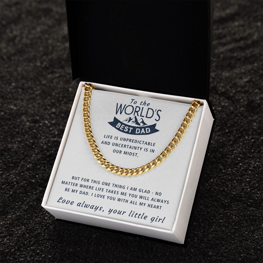 No Matter Where Life Takes Me - Length Adjustable Cuban Link Chain For Dad