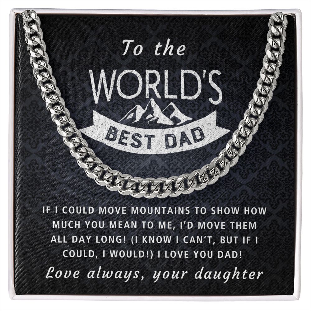 If I Could Move Mountains - Length Adjustable Cuban Link Chain For Dad
