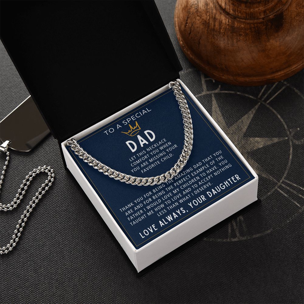 When You Are Missing Your Favorite Child - Length Adjustable Cuban Link Chain For Dad