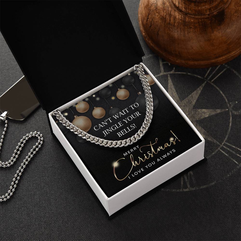 Jingle Your Bells - Length-Adjustable Cuban Link Chain For Your Man For Christmas