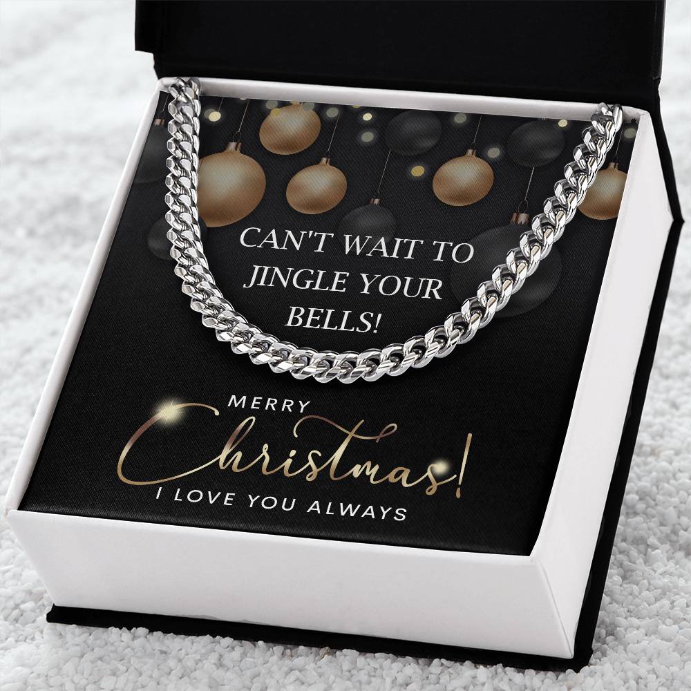 Jingle Your Bells - Length-Adjustable Cuban Link Chain For Your Man For Christmas