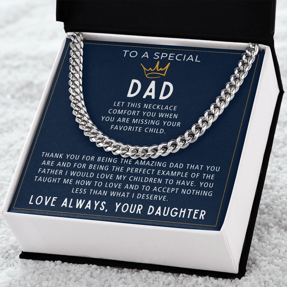 When You Are Missing Your Favorite Child - Length Adjustable Cuban Link Chain For Dad