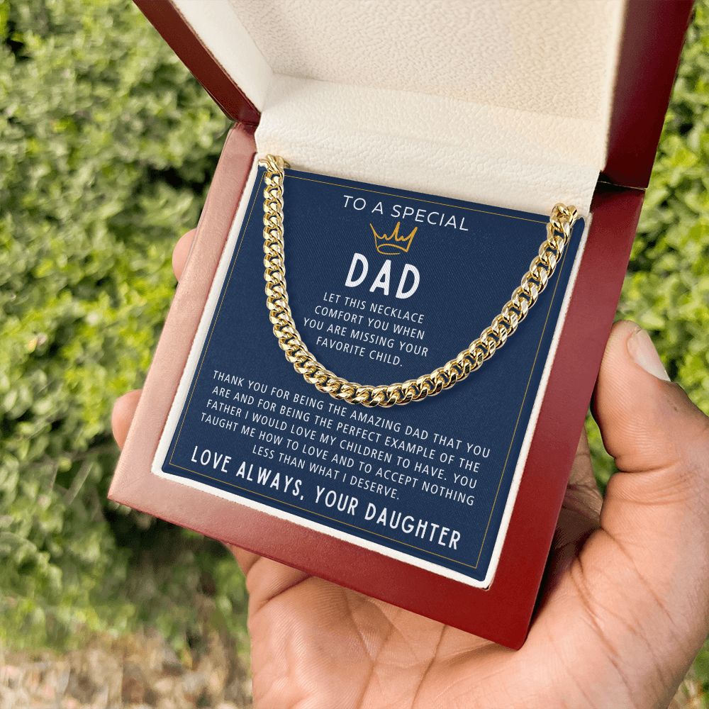 When You Are Missing Your Favorite Child - Length Adjustable Cuban Link Chain For Dad