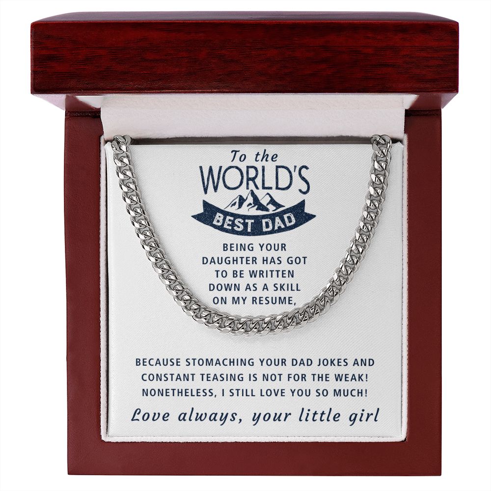 Being Your Daughter - Length Adjustable Cuban Link Chain For Dad