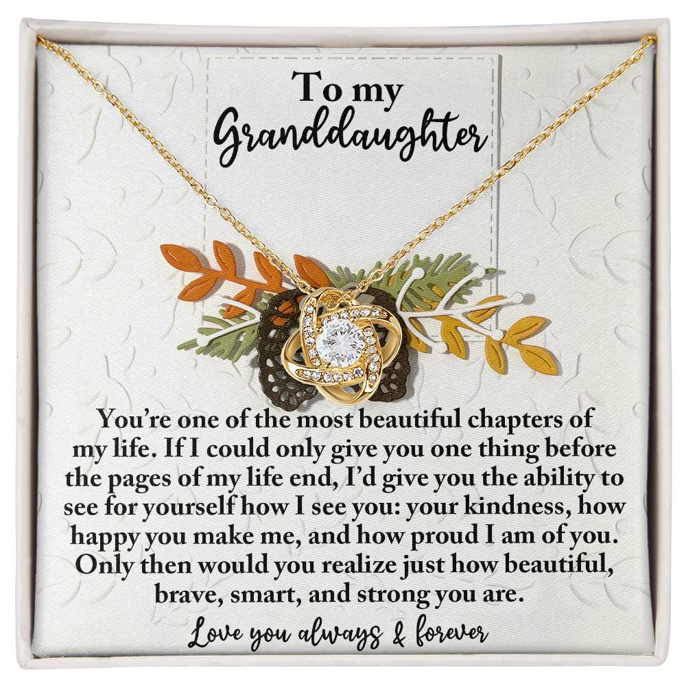 How Beautiful You Are - Love Knot Necklace For Granddaughter