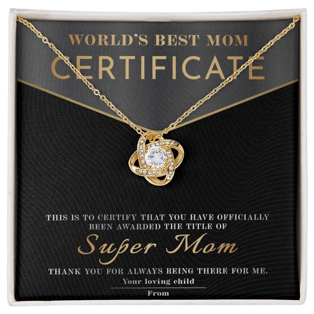 Best Mom Certificate - Love Knot Necklace For Mom