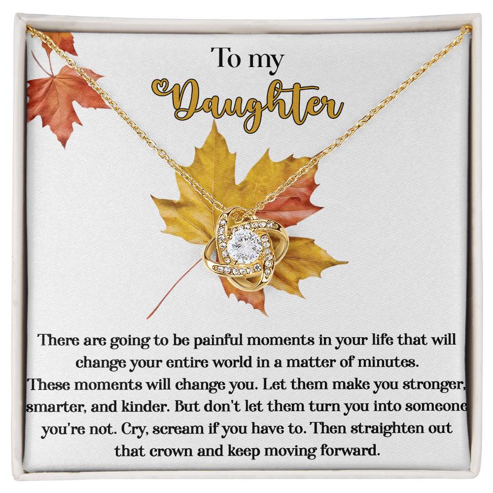 Let Them Make You Stronger - Love Knot Necklace For Daughter