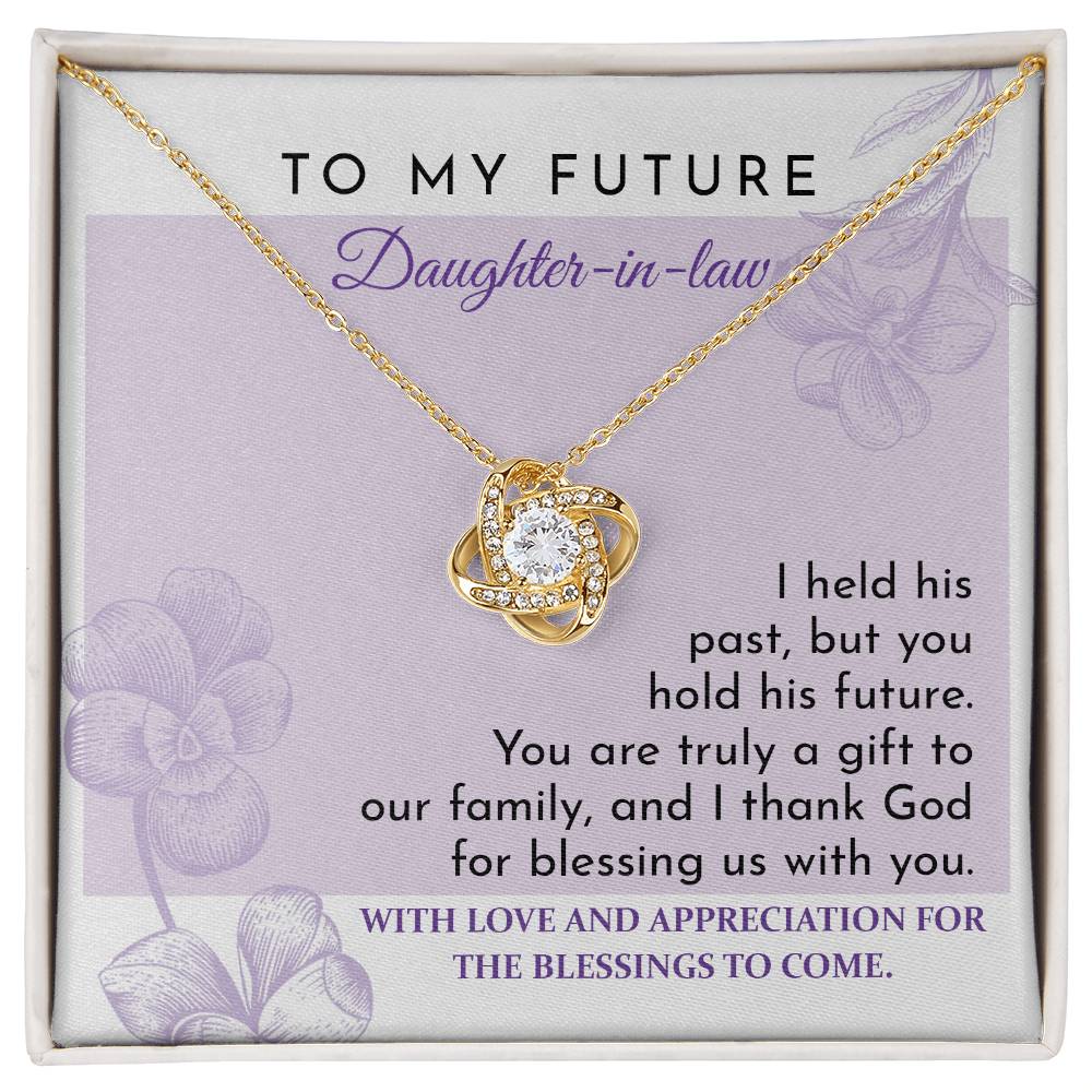 For The Blessings To Come - Love Knot Necklace For Future Daughter-In-Law