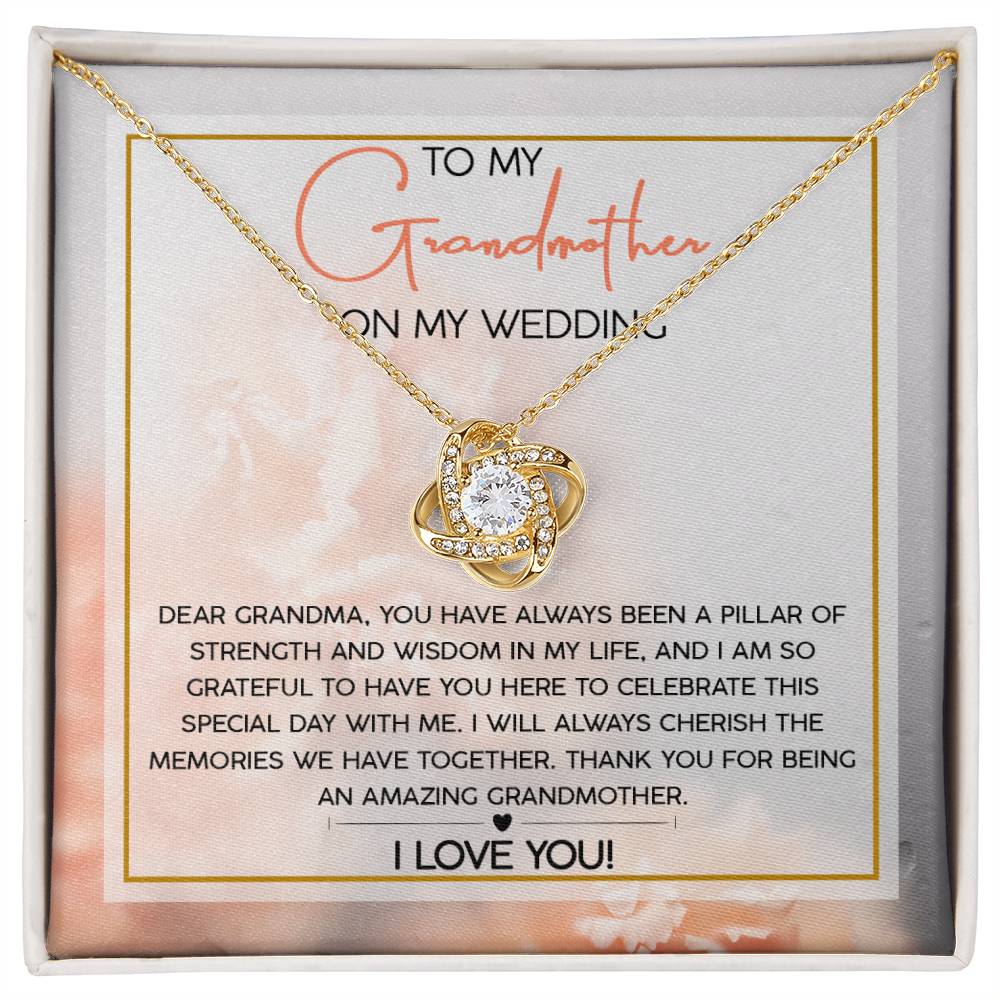 Pillar Of Strength - Love Knot Necklace For Grandma On My Wedding