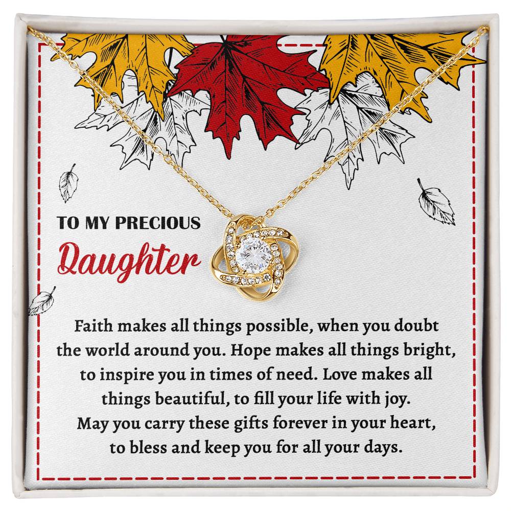 Faith Makes All Things Possible - Love Knot Necklace For Daughter