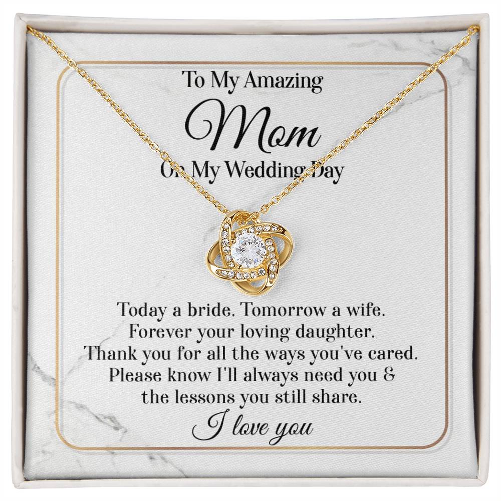 Forever Your Loving Daughter - Love Knot Necklace For Mom On Wedding Day