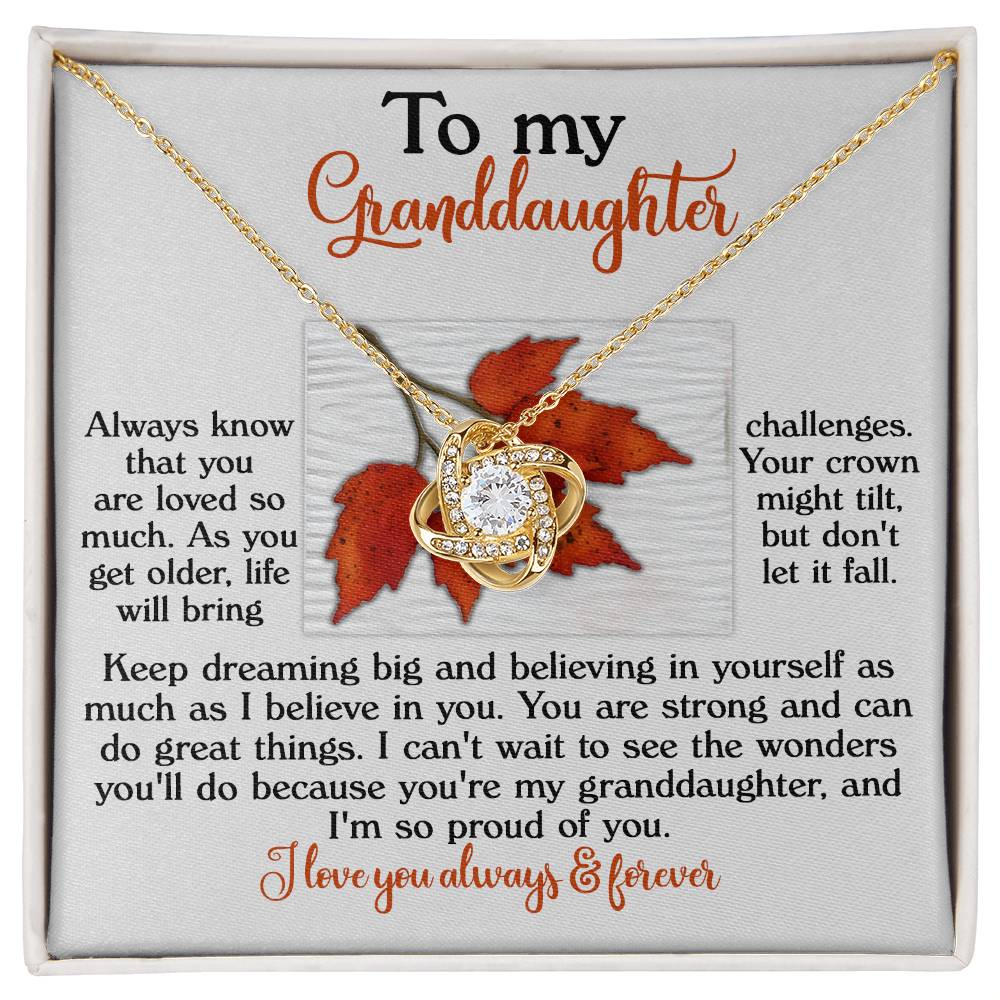 Keep Dreaming Big - Love Knot Necklace For Granddaughter
