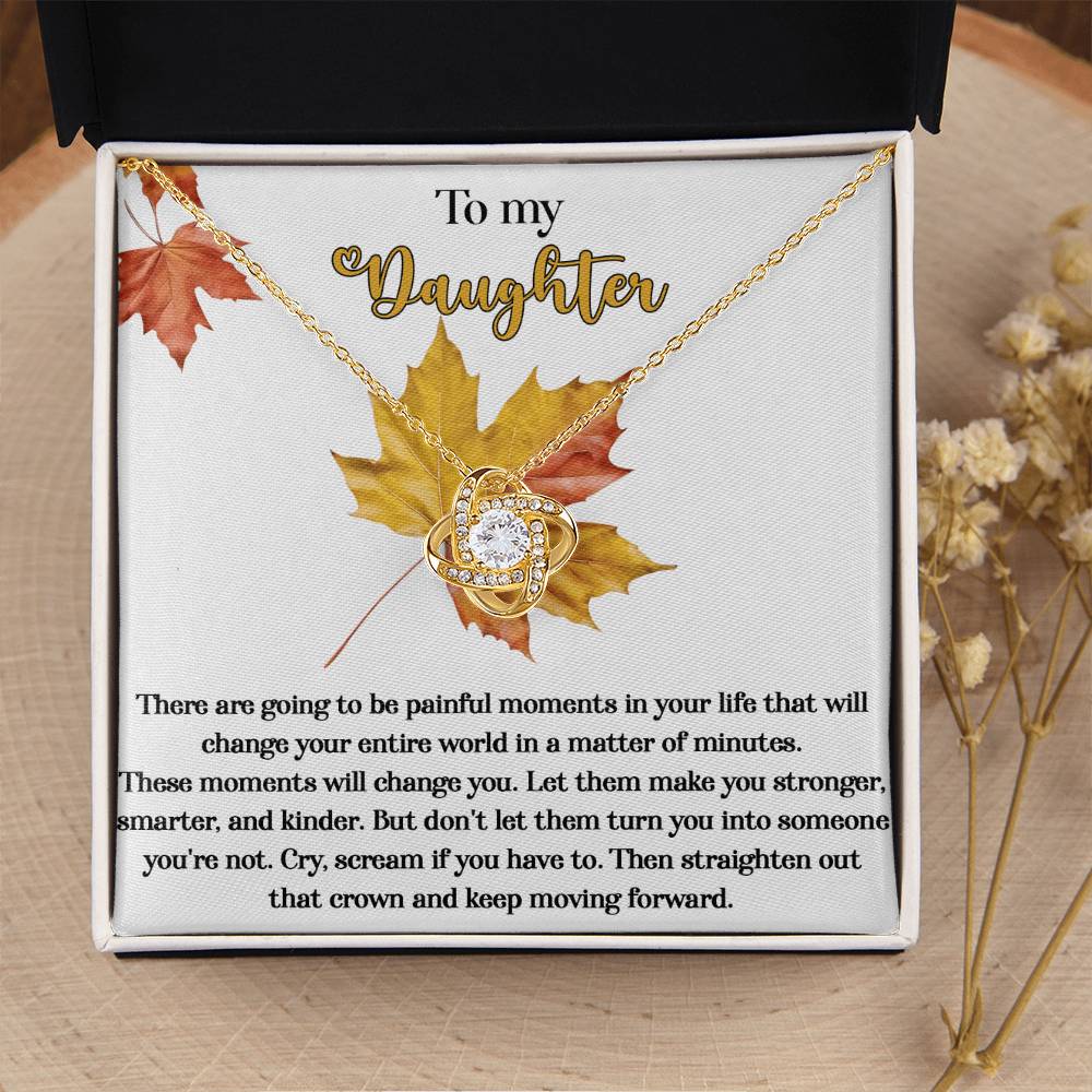 Let Them Make You Stronger - Love Knot Necklace For Daughter