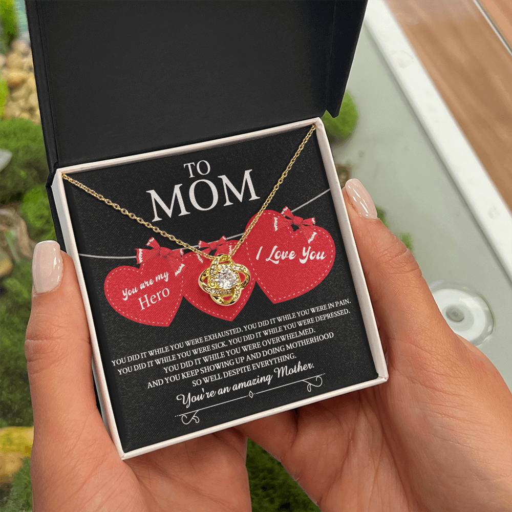 You Did It - Love Knot Necklace For Mom