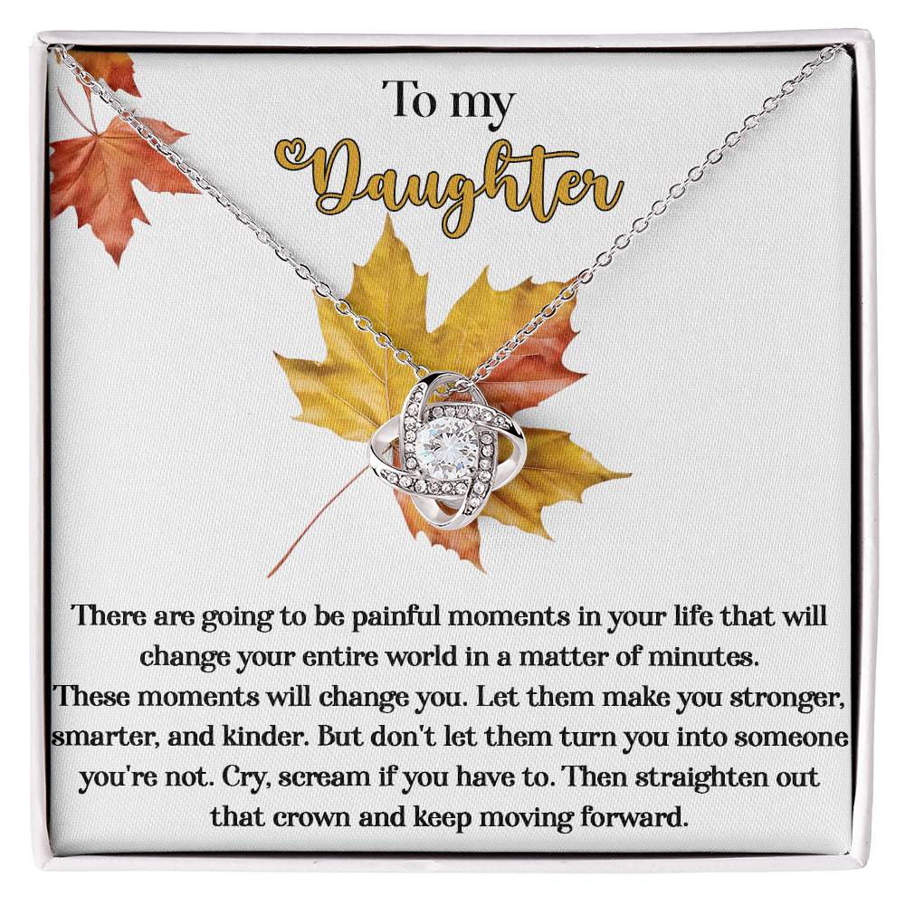 Let Them Make You Stronger - Love Knot Necklace For Daughter