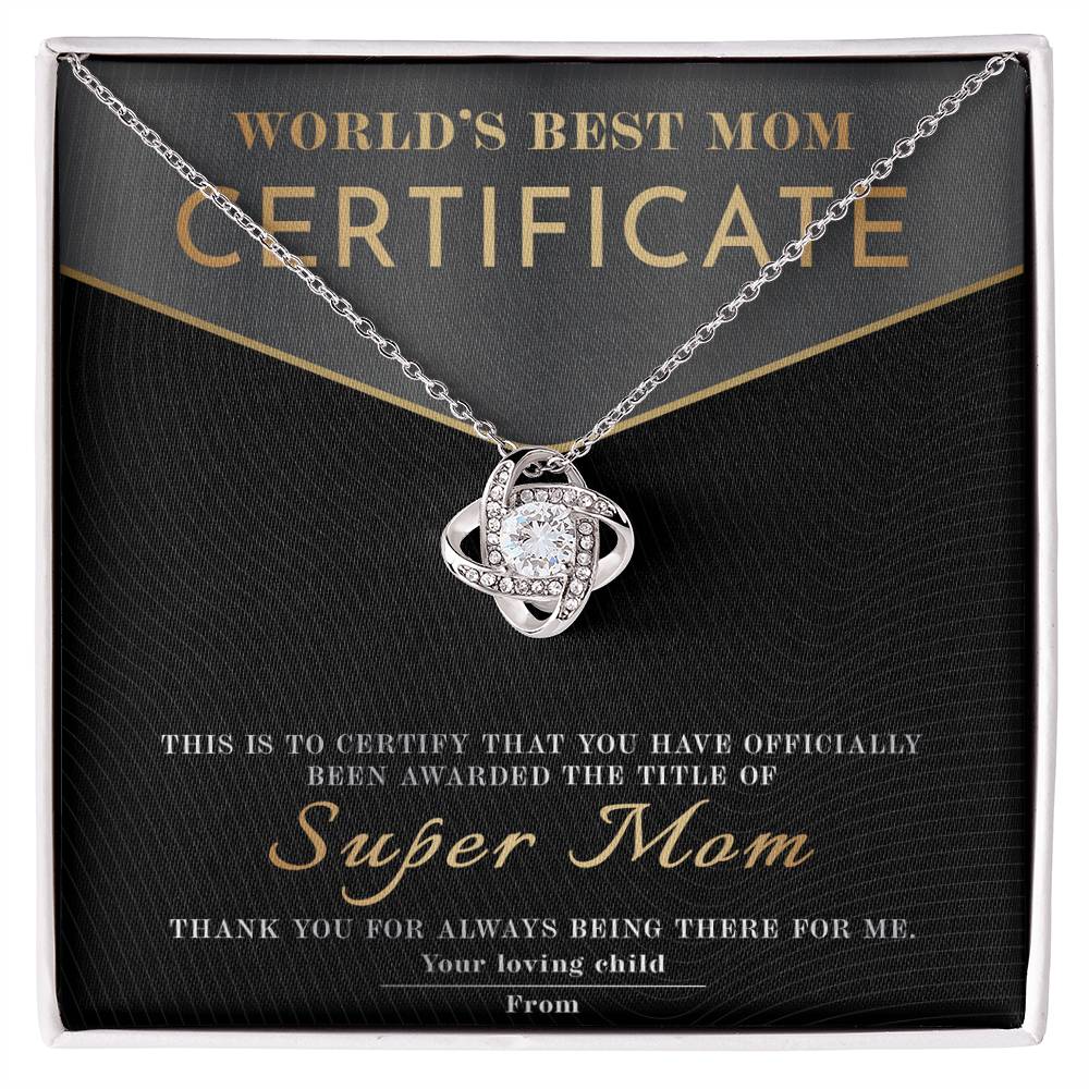 Best Mom Certificate - Love Knot Necklace For Mom