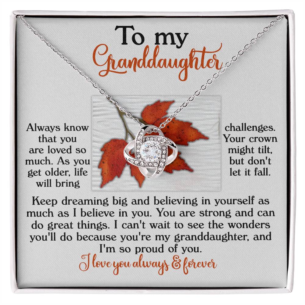 Keep Dreaming Big - Love Knot Necklace For Granddaughter