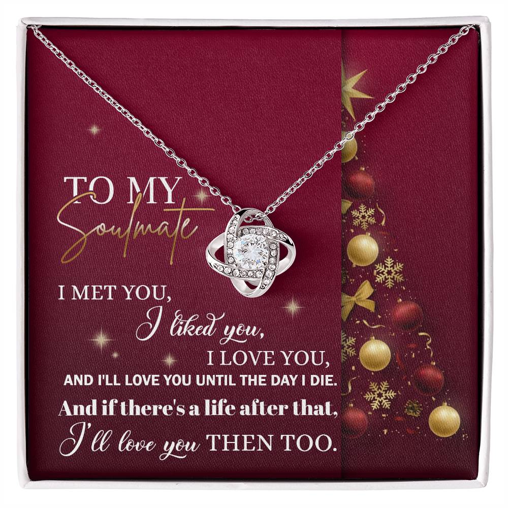 I'll Love You Then Too - Love Knot Necklace For Soulmate For Christmas