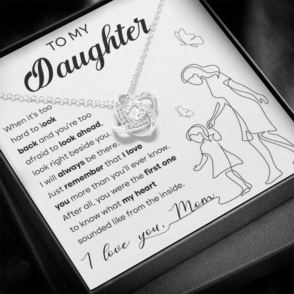 I Will Always Be There - Love Knot Necklace For Daughter
