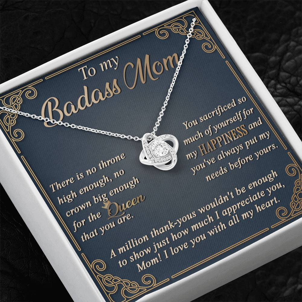 The Queen That You Are - Love Knot Necklace For Mom