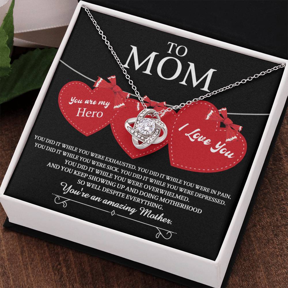 You Did It - Love Knot Necklace For Mom