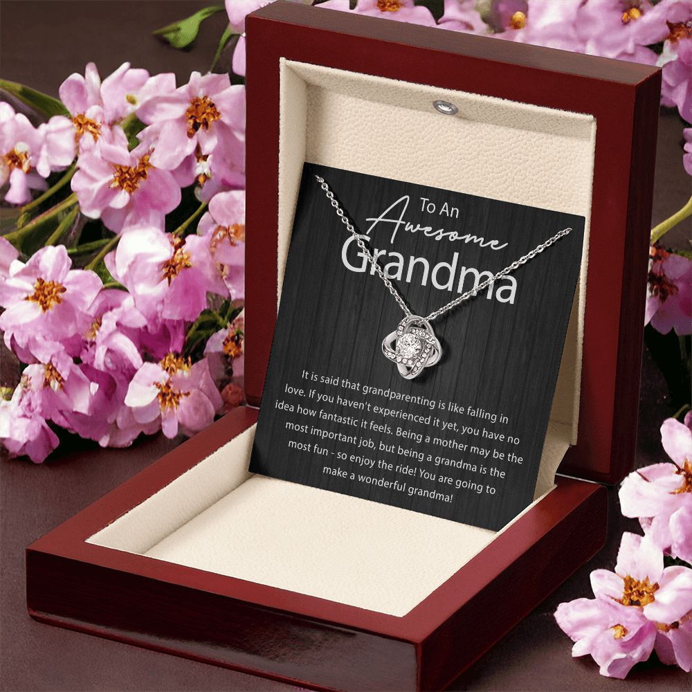 Being A Grandma Is The Most Fun - Love Knot Necklace For Grandma