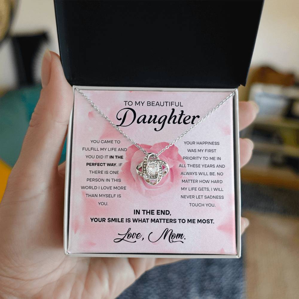 Your Smile Is What Matters To Me Most - Love Knot Necklace For Daughter