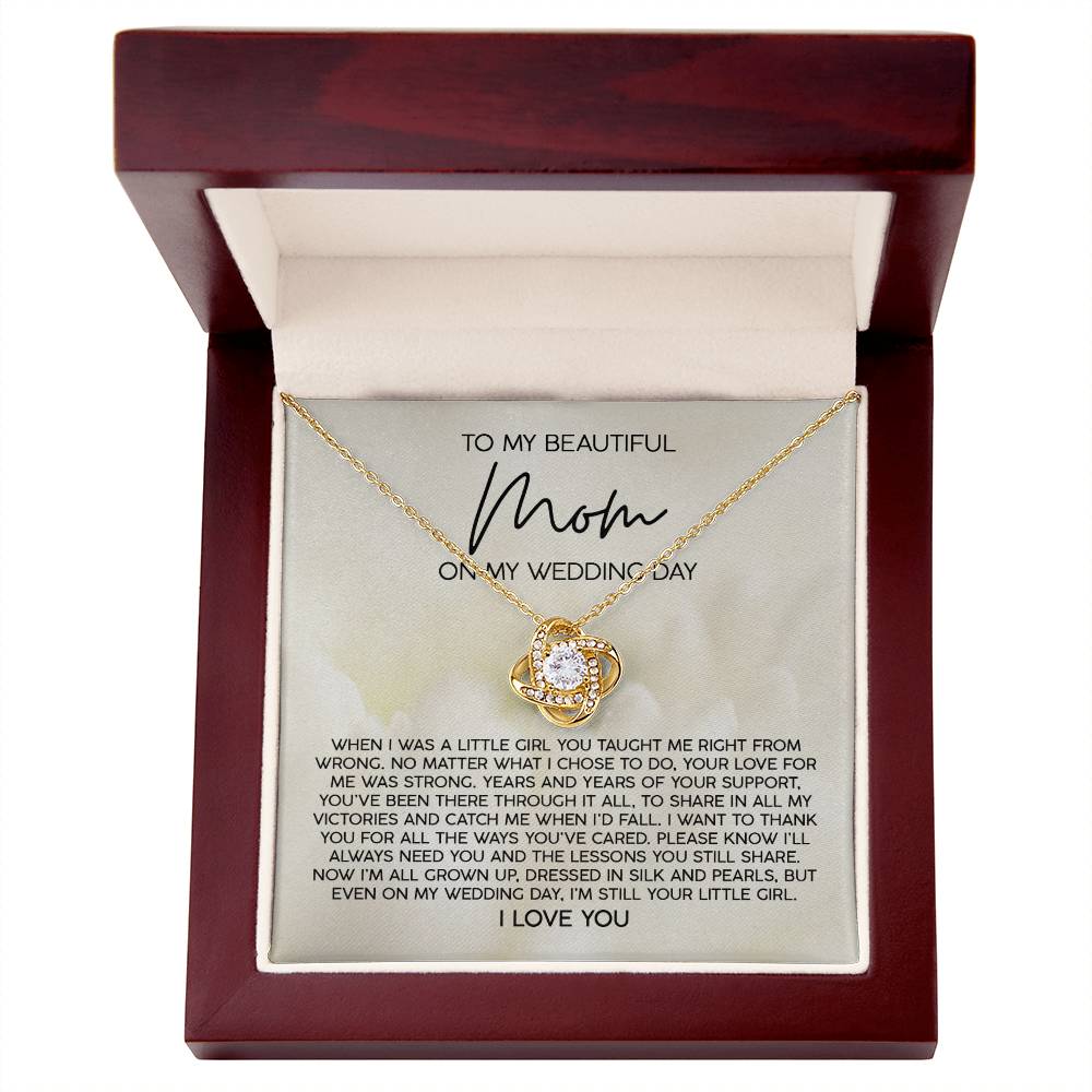 Still Your Little Girl - Love Knot Necklace For Mom On Wedding Day