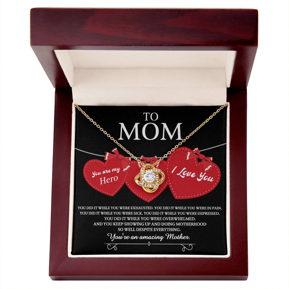 You Did It - Love Knot Necklace For Mom