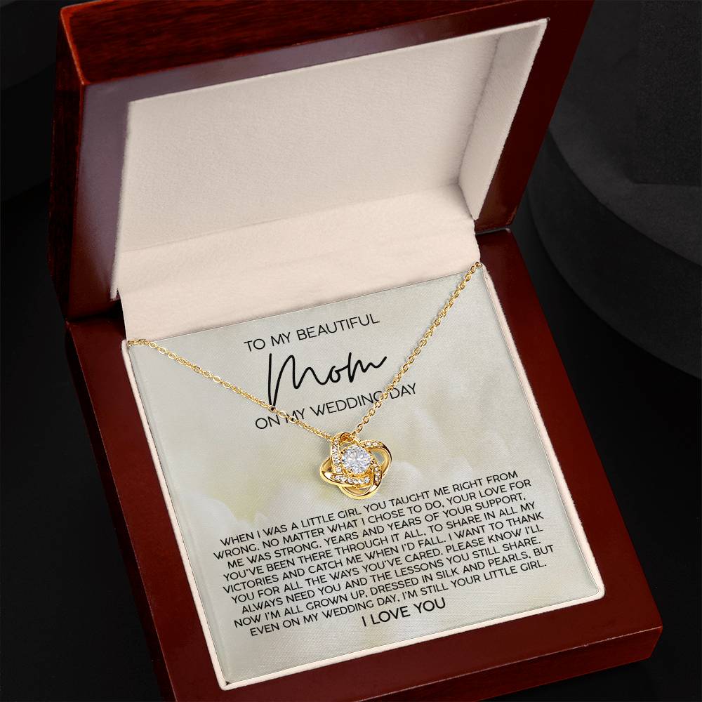 Still Your Little Girl - Love Knot Necklace For Mom On Wedding Day