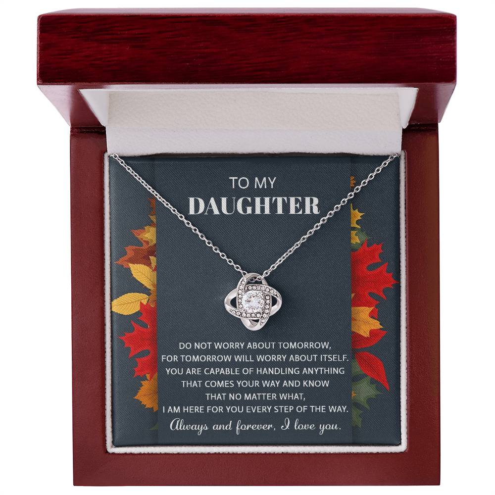 Anything That Comes Your Way - Love Knot Necklace For Daughter