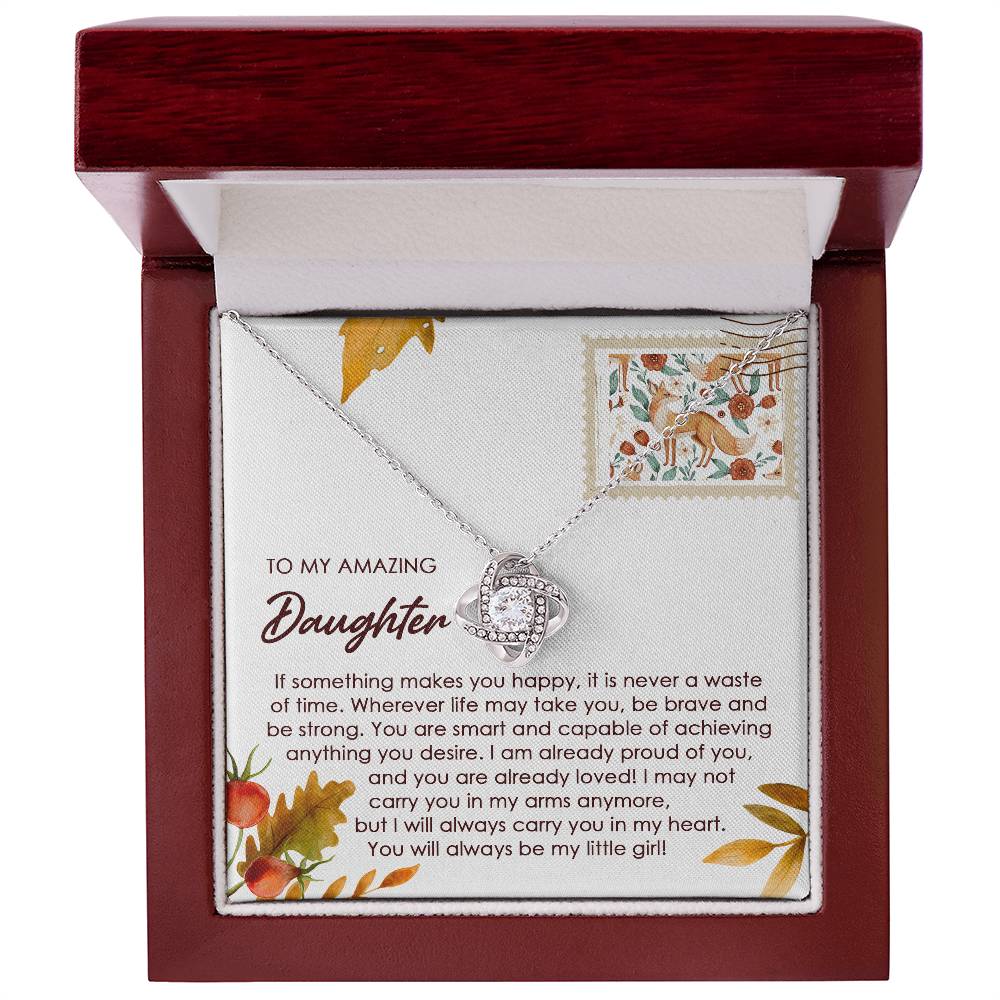 If Something Makes You Happy - Love Knot Necklace For Daughter