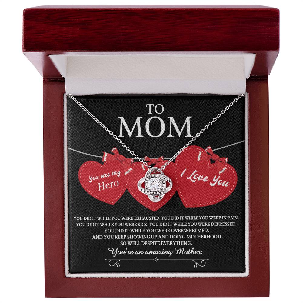 You Did It - Love Knot Necklace For Mom