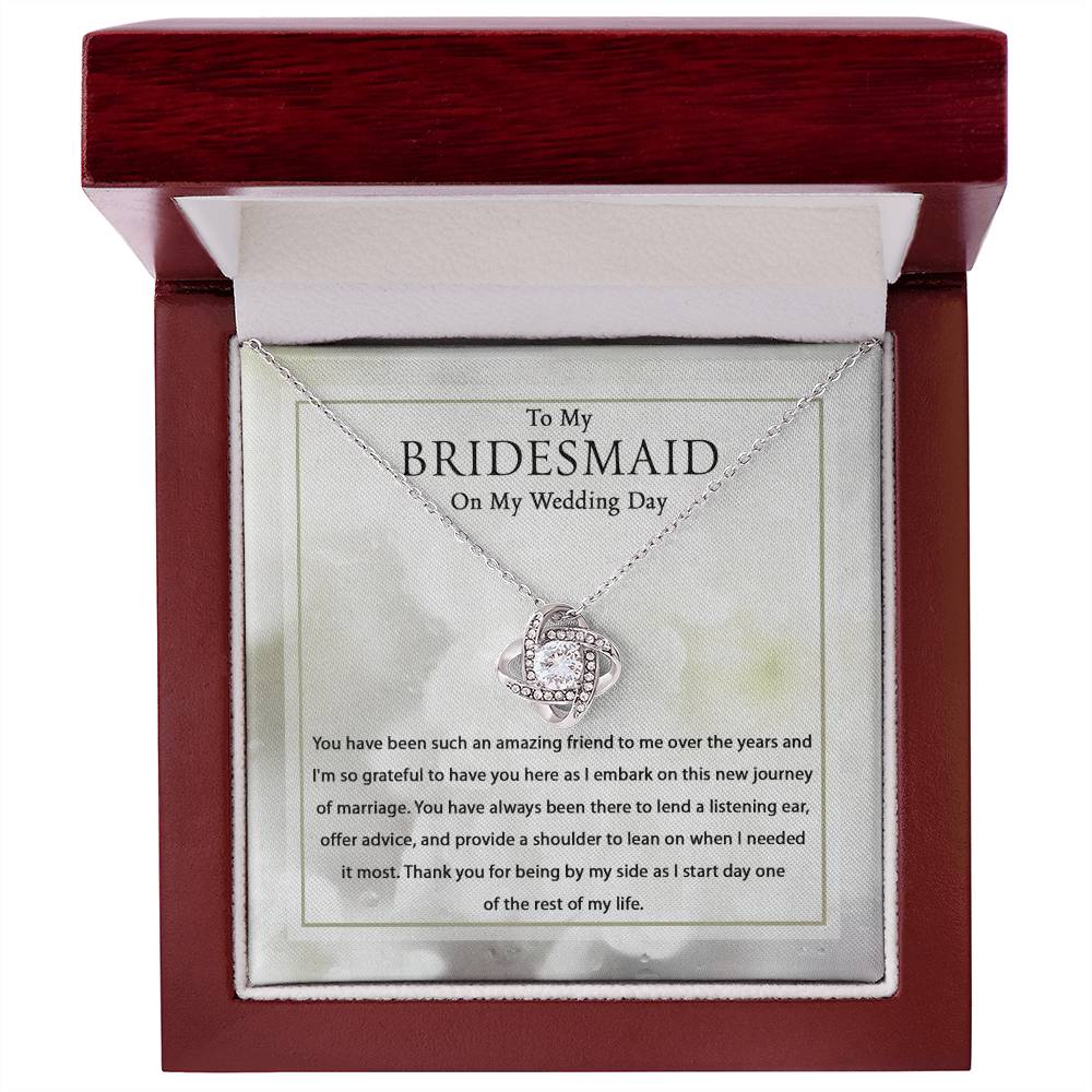 As I Start Day One Of The Rest Of My Life - Love Knot Necklace For Bridesmaid