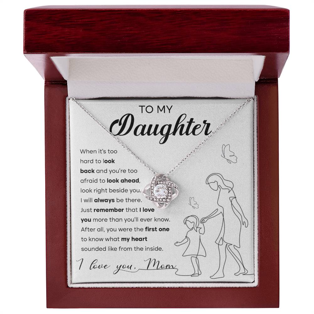 I Will Always Be There - Love Knot Necklace For Daughter