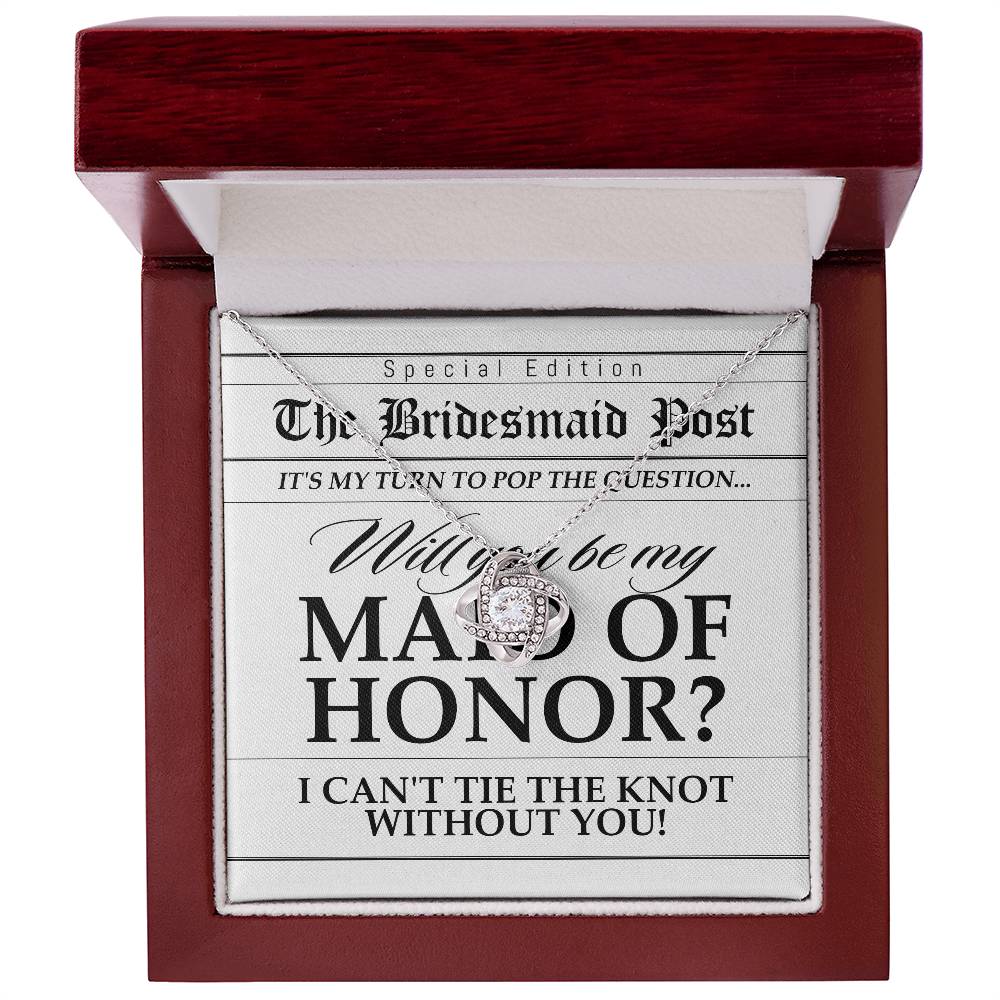 Can't Tie The Knot Without You - Love Knot Necklace For Maid Of Honor