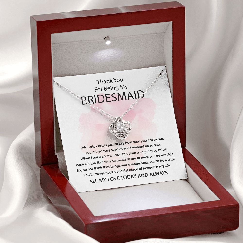 A Special Place Of Honour In My Life - Love Knot Necklace For Bridesmaid