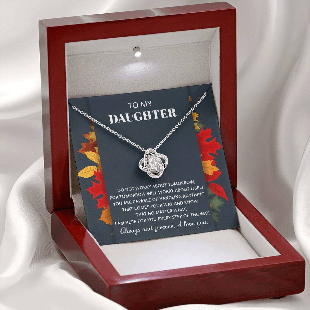 Anything That Comes Your Way - Love Knot Necklace For Daughter