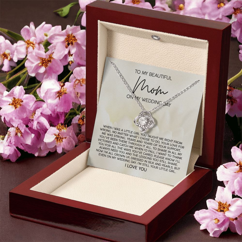 Still Your Little Girl - Love Knot Necklace For Mom On Wedding Day