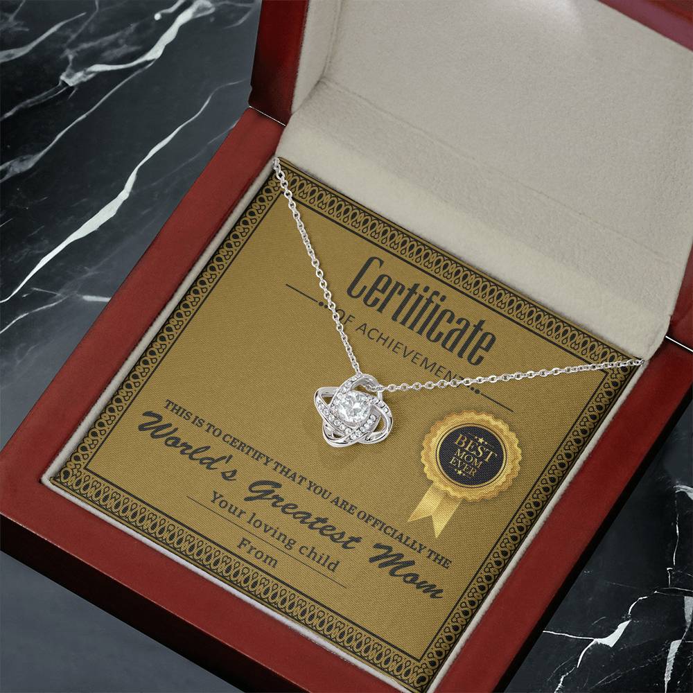 Certificate Of Achievement - Love Knot Necklace For Mom