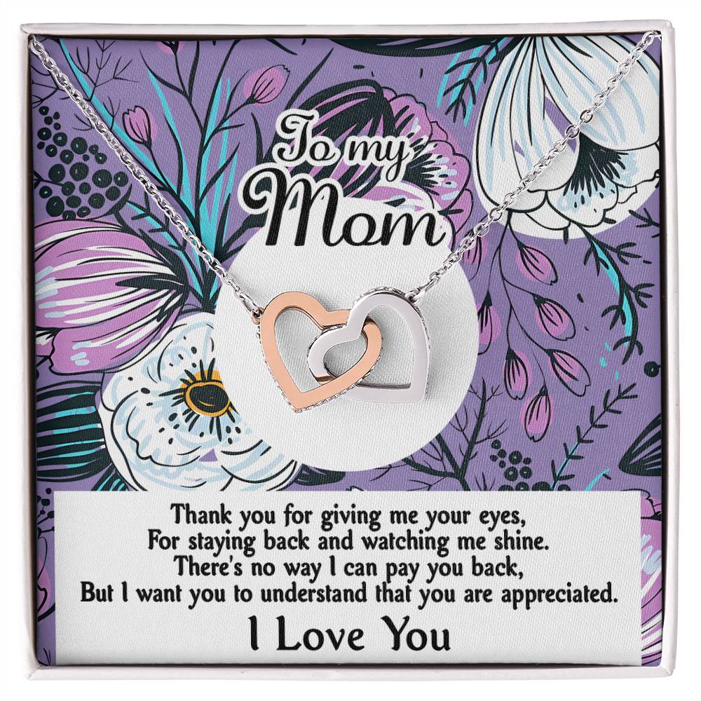 You Are Appreciated - Interlocking Hearts Necklace For Mom