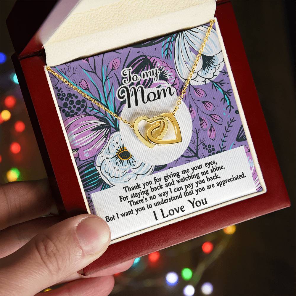 You Are Appreciated - Interlocking Hearts Necklace For Mom