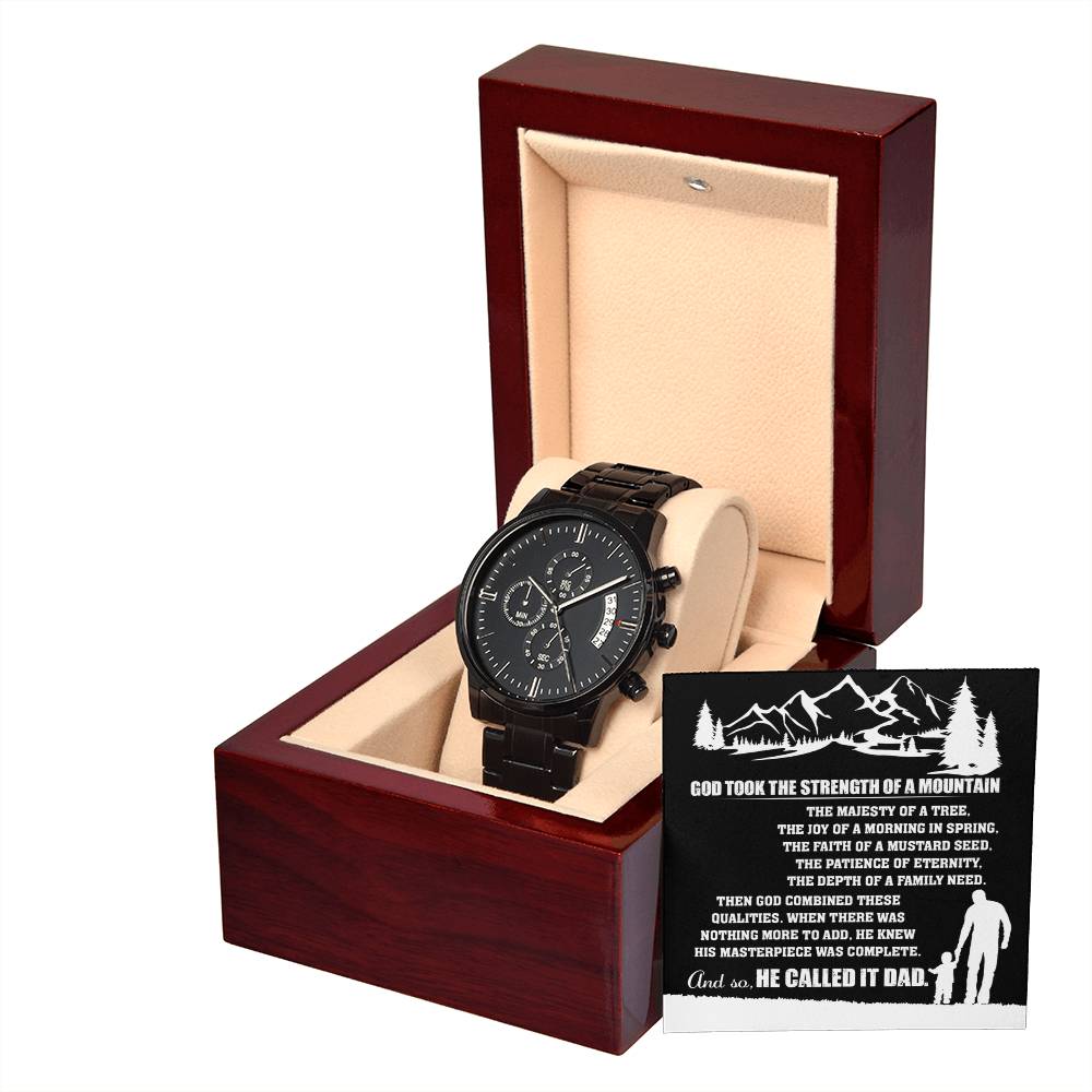 The Strength Of A Mountain - Black Chronograph Watch For Dad