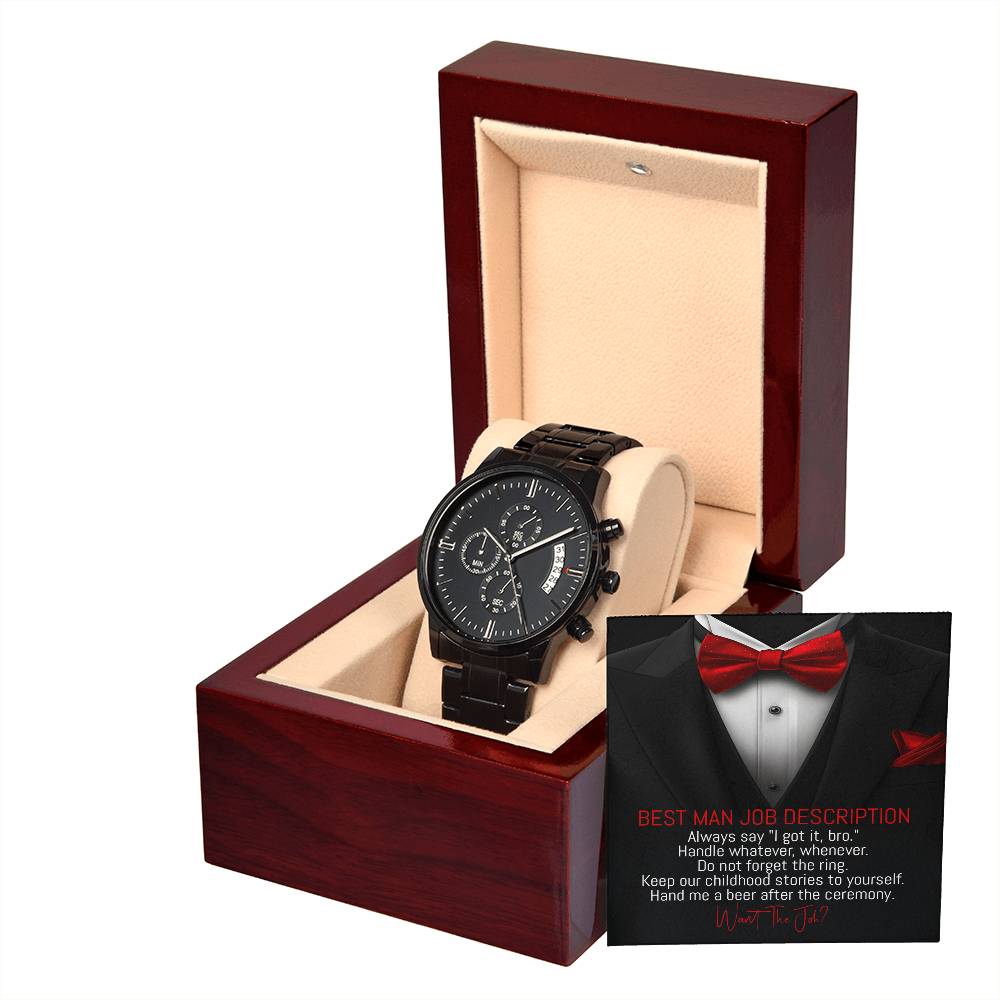 Want The Job? - Black Chronograph Watch For Best Man