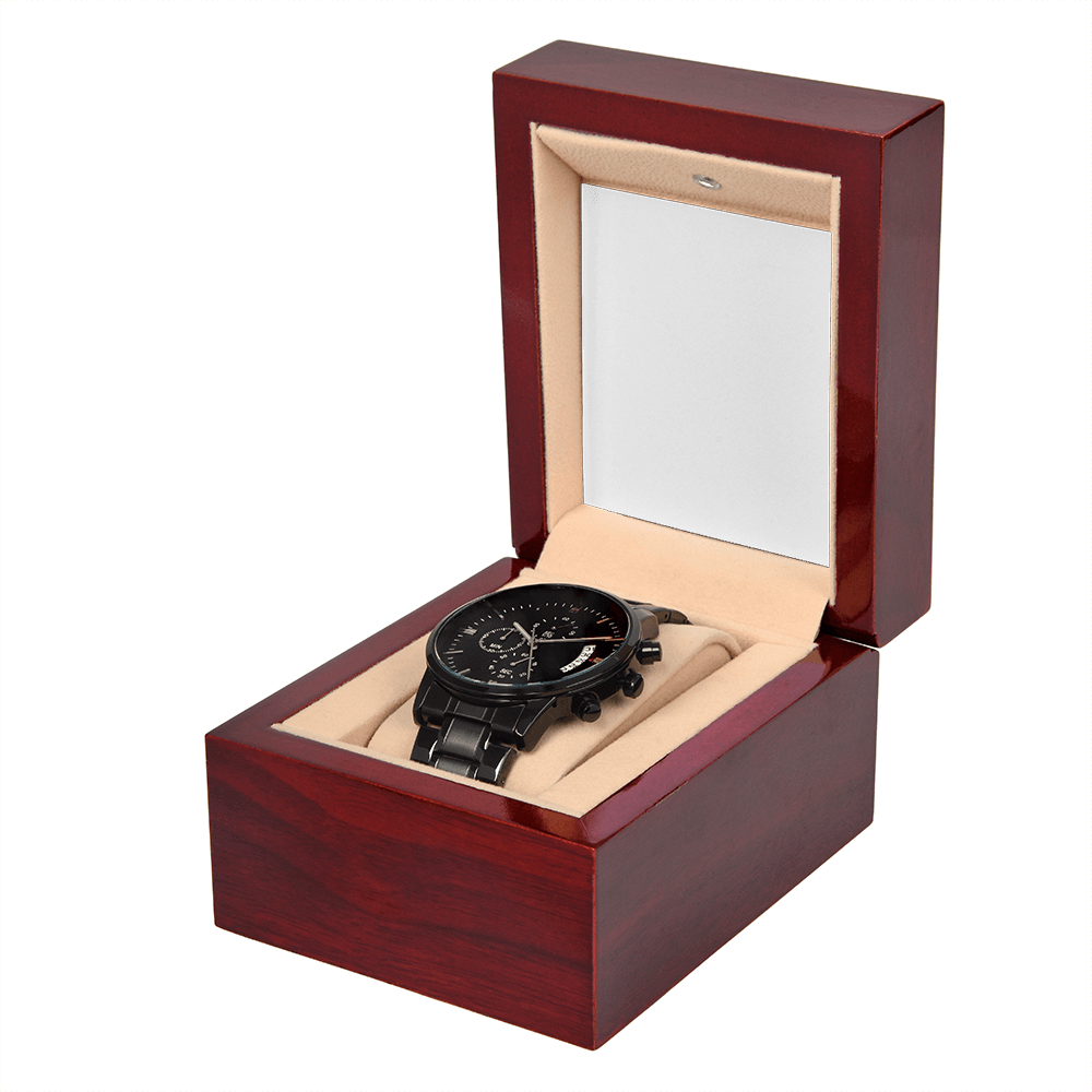 Thank You For Stepping In - Black Chronograph Watch For Bonus Dad